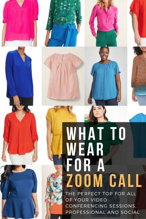 tips for what to wear for a Zoom video conference call Zoom Interview Outfit, Zoom Interview, Zoom Video, Capsule Wardrobe Essentials, Zoom Meeting, Conference Call, Effortlessly Chic Outfits, Interview Outfit, Video Call