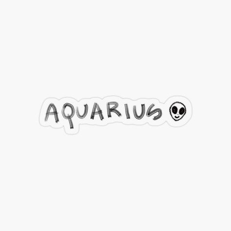 Get my art printed on awesome products. Support me at Redbubble #RBandME: https://www.redbubble.com/i/sticker/Quirky-Aquarius-sign-with-a-cute-alien-by-Eclectic-aww/164582209.O9UDB?asc=u Zoadic Signs, Aquarius Sign, Cute Alien, Awesome Products, My Art, Signs, Art Prints, For Sale, Art