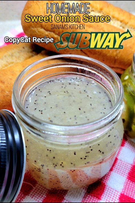 Sweet Onion Sauce Subway, Sweet Onion Dressing Recipe, Sweet Onion Dressing, Onion Sauce Recipe, Subway Sandwiches, Sweet Onion Sauce, Copy Cat Recipe, Flavored Vinegars, Salad Dressing Recipes Homemade