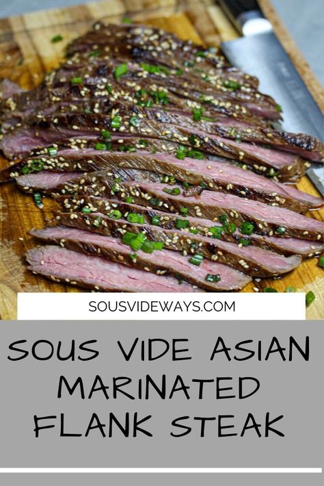 This sous vide asian marinated flank steak is a straight mouthgasm. First off, sous vide flank steak is simply unbelievable. It is insanely tender and juicy with great flavor. The definition of perfection.  Then you add a marinade of soy sauce, sesame oil, ginger and garlic to the steak and you have the perfect flavor profile. Flank Steak Sous Vide, Suvee Recipes, Sous Vide Flank Steak Recipe, Sous Vide Meals, Sous Vide Flank Steak, Best Carne Asada Recipe, Flank Steak Fajitas, Marinade Flank Steak, Flank Steak Tacos