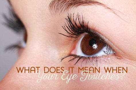 Right or Left Eye Twitching: Meanings and Superstitions | HubPages Eye Twitching Spiritual Meaning, Left Eye Twitching Meaning, Right Eye Twitching, Left Eye Twitching, Baby Mama Drama, Eye Twitching, Face Pores, Upper Eyelid, Left Eye