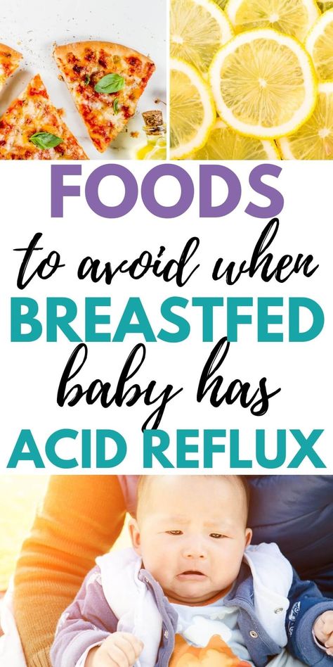 Foods To Avoid While Breastfeeding, Gassy Foods, Gassy Baby, Acid Reflux In Babies, Reflux Baby, Breastfeeding Baby, Reflux Diet, Colic Baby, Breastfeeding Foods