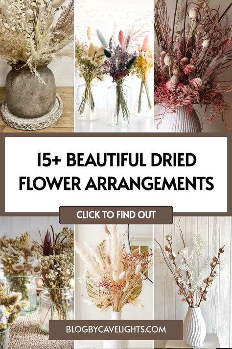 15 Dried Flower Arrangements Dried Flowers Ideas Decor, Dried Flowers Ideas, Flowers Bouquet Ideas, Home Flower Arrangements, Home Flower Decor, Dried Flower Bouquets, Dried Flowers Bouquet, Beach Inspired Decor, Textured Vase