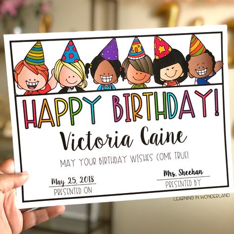 Classroom Certificates, Birthday Certificate, Class Birthdays, Student Birthdays, Classroom Birthday, Teaching Inspiration, Beginning Of The School Year, Classroom Setup, New Students