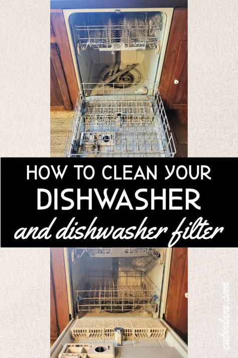 How to Clean Your Dishwasher (And Dishwasher Filter) - Cabin Lane Clean Your Dishwasher, Dishwasher Filter, Cleaning Your Dishwasher, Clean Baking Pans, Cleaning Painted Walls, The Dishwasher, Glass Cooktop, Astuces Diy, Deep Cleaning Tips