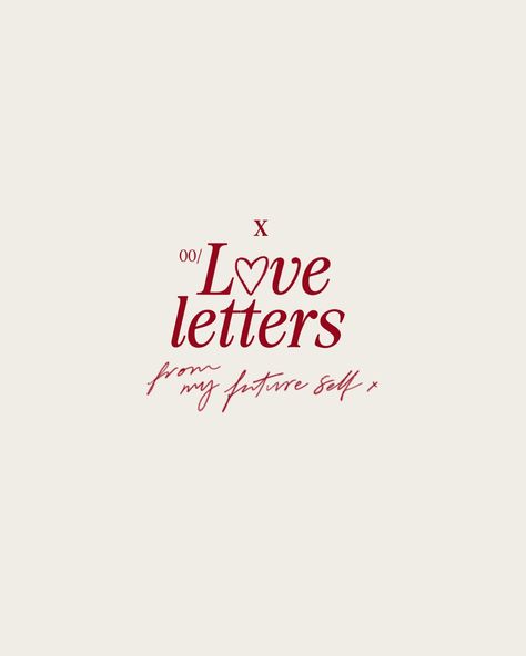 @tatianasoash | love letters fro my future self | valentines day quotes QUOTES | tatianasoash.com | valentine quotes | valentines day quotes February Aesthetic, Quotes Valentines Day, Logo Branding Design, Monday Quotes, Valentine's Day Quotes, Future Self, Self Growth, Positive Words, Red Aesthetic