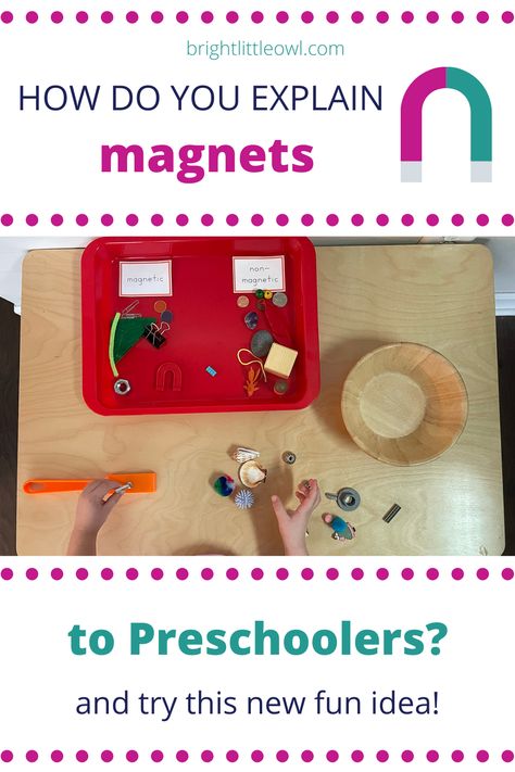 Kindergarten Magnet Lesson, Magnets Preschool Activities, Magnetic Activities For Preschoolers, Preschool Magnet Activities, Magnet Activities For Preschool, Magnets Preschool, Montessori Science Activities, Magnet Science Experiment, Magnet Lessons