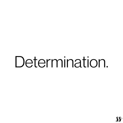 Be Determined Quotes, 2025 Will Be My Year, Determined Aesthetic, Determination Aesthetic, Finish The Race, Mots Forts, Motivation Sentences, Determination Quotes, Vision Board Quotes