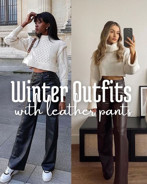 111 Leather Pants Outfit Ideas Trending For 2022 - ljanestyle Casual Faux Leather Pants, Lose Leather Pants Outfit, Leather Pants With Cardigan Outfit, Leather Look Pants Outfits, Faux Leather Pants With Booties, Relaxed Leather Pants Outfit, Leather Pant Looks, Cropped Leather Pants Outfit Casual, Melina Leather Pants Outfit