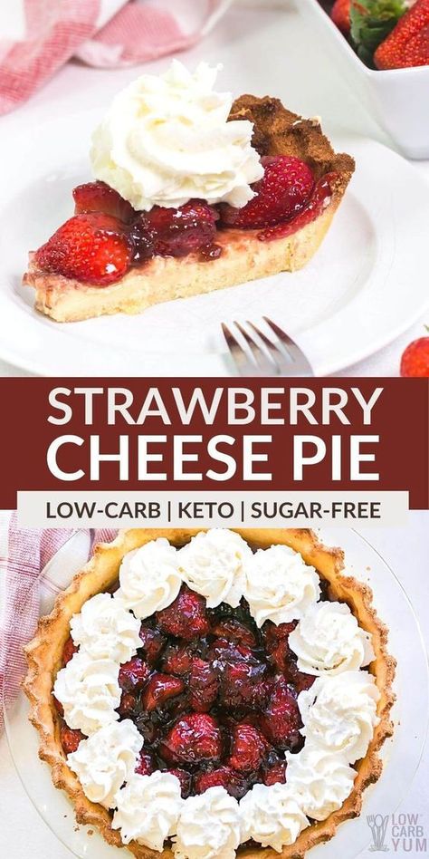 Low Carb Pie Crust Recipe, Keto Pie Recipes, Keto Strawberry Cream Cheese, Thm Cheesecake, Holiday Pie Recipes, Strawberries And Cream Cheese, Low Carb Pie, Strawberry Cream Cheese Pie, Holiday Pies Recipes