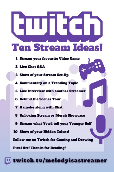 Twitch Top Ten Content Ideas - Stream Ideas! Follow me for More Guides! . . . . What to stream on twitch streaming streamer guide help top tips hacks tricks Tips Tricks Help Guide Twitch Streamer Content Creator Youtuber Youtube Twitch Gamer Girl Gamer E-Girl Social Media Community Audience Growth Likes Followers Affiliate Partner Influencer MelodyisaStreamer Melody Mel Tommyinnit Dream DreamSMP Ludwig Pokimane Tubbo Technoblade Philza Fundy xQcOW Video Game Creative Creativity Merch Set-up Youtube Video Ideas Gaming, Streamer Set Up Gamer, Live Streamer Set Up, Twitch Content Ideas, Streamer Username Ideas, Streamer Setup Ideas, Beginner Streaming Setup, How To Become A Streamer, Gaming Content Ideas