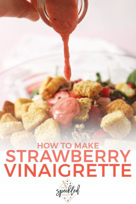 Strawberry Vinaigrette (Fresh Strawberry Salad Dressing) Simple Salad Dressing, Easy Vinaigrette, Strawberry Salad Dressing, Strawberry Vinaigrette, Springtime Recipes, Spring Dishes, Salad Dressing Recipe, Raspberry Vinaigrette, Leafy Green Salads