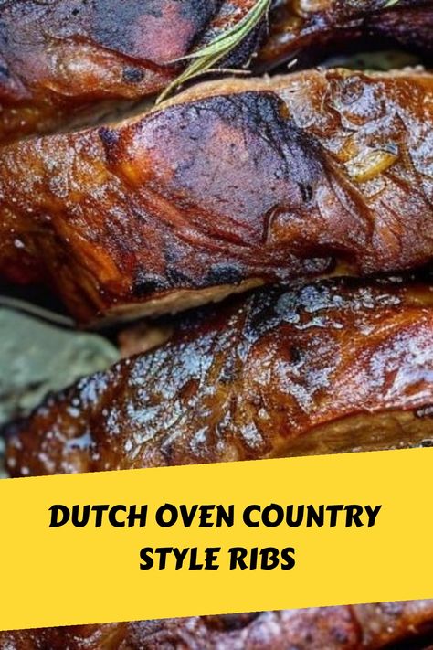 Tender Dutch Oven Country Style Ribs Dutch Oven Boneless Pork Ribs, Dutch Oven Pork Ribs, Dutch Oven Spare Ribs, Dutch Oven Country Style Pork Ribs, Best Country Style Ribs, Country Style Pork Ribs In Oven, Ribs Dutch Oven, Beef Country Style Ribs, Boneless Ribs Recipe