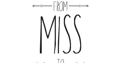 from miss to mrs.pdf Ms To Mrs, Miss To Mrs, From Miss To Mrs, Bachelorette Party, Bobby Pins, Bridal Shower, Shower