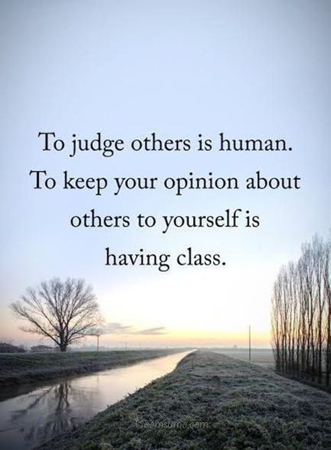 Positive Quotes inspirational sayings To keep Your short inspirational quotes positive thoughts Judge Quotes, Opinion Quotes, Work Quotes Inspirational, Judging Others, Short Inspirational Quotes, Quotes Positive, Work Quotes, A Quote, Faith Quotes