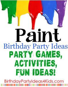 Paint Party!   Fun birthday party theme for kids!  Paint themed ideas for party games, activities, icebreakers, invitations, decorations, party food and more!  For kids, tweens and teens ages 1, 2, 3, 4, 5, 6, 7, 8, 9, 10, 11, 12, 13, 14, 15, 16, 17 and 18 years old. http://www.birthdaypartyideas4kids.com/paint-party.html Art Party Activity Ideas, Artist Party Ideas For Kids, Art Party Game Ideas, Paint Party Games For Kids, Outdoor Paint Party For Kids, Paint Party Activities, Paint Party Decorations For Kids, Art Birthday Party Games, Kid Paint Party Ideas