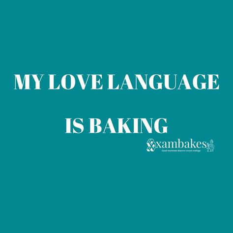 ♡ My Love Language Is Baking ♡ My Love Language, Love Language, Love Languages, My Love, Baking