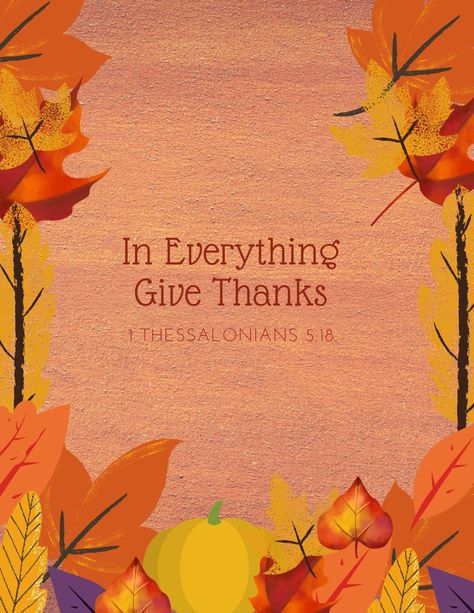 1 Thessalonians 5:18 In Everything Give Thanks, 1 Thessalonians 5, 1 Thessalonians, Give Thanks, Wallpapers