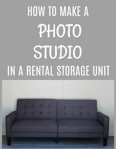 How to make a DIY photo studio in a rental storage unit | www.knickoftime.net Storage Unit Photography Studio, Office Garage Ideas, Storage Unit Office, Kids Bathroom Storage, Diy Photo Studio, Rustic Closet, Toy Storage Bench, Bike Storage Garage, Studio Storage