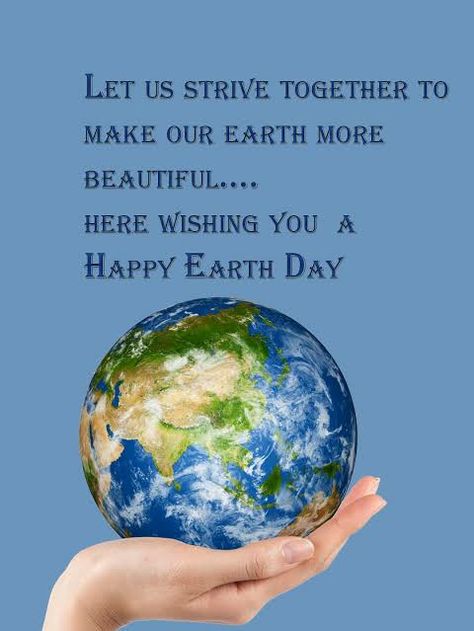 Happy earth day, save the planet, earth day, make earth day everyday earthday Earth Day Slogans, Earth Day Pictures, Sea Poems, Earth Day Images, Planet Earth Day, Preschool Poems, Earth Day Quotes, Earth Day Everyday, Earth Day Posters