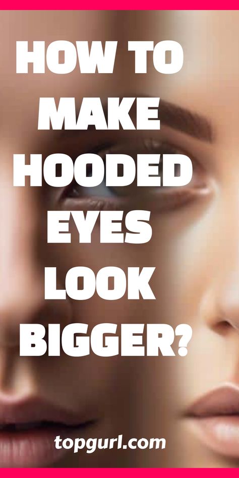 Find out the secret techniques to make hooded eyes look bigger and more alluring—your guide to unlocking their full potential awaits. Makeup Ideas To Make Eyes Look Bigger, Making Hooded Eyes Look Bigger, Eye Shadow To Make Eyes Bigger, Make Up For Hooded Eyes Over 40, Make Up To Make Eyes Look Bigger, How To Make Eyes Look Bigger With Makeup, Make Hooded Eyes Look Bigger, Hooded Eye Smokey Eye, How To Make Hooded Eyes Look Bigger