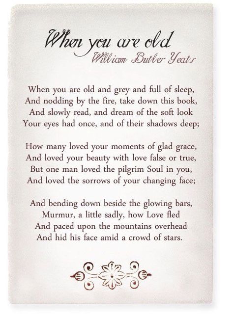 WHEN YOU ARE OLD by William Butler Yeats Wb Yeats, William Butler Yeats, Walt Whitman, Poetry Words, Literary Quotes, A Poem, Poem Quotes, Poetry Quotes, The Words