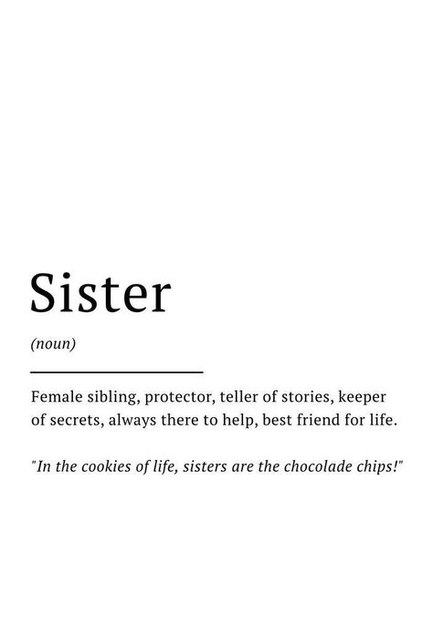 Sister Definition, Sibling Quotes, Sisters Quotes, Definition Quotes, Funny Definition, Quote Art Print, Unusual Words, Sister Quotes, Quote Art