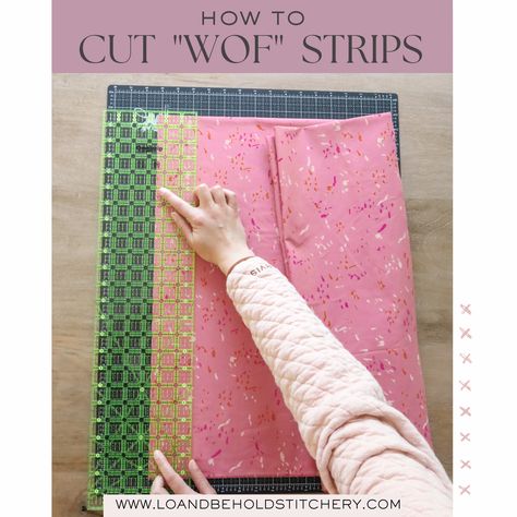 How to Cut WOF Strips Crotons Plants, Types Of Folds, Plaid Quilt, Strip Quilts, Quilting Supplies, Quilting Techniques, Quilting Tips, Fabric Strips, Art Gallery Fabrics