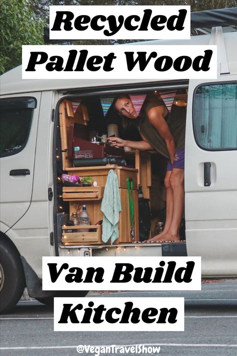 In our YouTube DIY van conversion video series we show how to build an easy and simple campervan for complete beginners. We design and install the interior of our small Toyota Hiace Commuter. Our van kitchen made entirely from recycled wood! Our van was custom made and designed by ourselves using only basic tools with no building experience at all! If you need ideas for your own campervan fitout check out our build series on youtube. | Vanlife Guide | Vegan Travel Show #vanbuild #shippingpallet Simple Van Conversion Interior, Toyota Hiace Commuter Van Conversion, Small Campervan Interior Ideas, Toyota Hiace Van Conversion, Conversion Van Interior Ideas, No Build Van Conversion, Reno Caravan, Small Van Conversion Ideas, Hiace Conversion