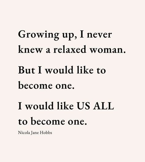 Nicola | The Relaxed Woman on Instagram: "Last month I shared a post about never knowing a relaxed woman growing up. About how I wanted to become one. But I missed THE most important bit. It’s not just that I want to become one. It’s that I’d like US ALL to become one. I’d like US ALL to become women who treat ourselves as sacred beings rather than cogs and machines. I’d like US ALL to recognise the power we have in creating a more gentle, loving society by letting ourselves be imperfect, The Woman Ive Become Quotes, Be The Woman You Needed As A Girl, The Woman You Are Becoming Will Cost You, The Woman I’m Becoming Quotes, You Can’t Compete With A Woman, Unrealistic Expectations, Inspirational Text, Last Month, Grown Women