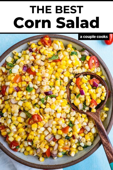 This easy corn salad is fresh and full of tangy flavor, with bursts of bright tomato and basil! The classic summer salad for BBQs and picnics. Pop over to our site for the recipe! Easy Corn Salad, Corn In The Oven, Fresh Corn Salad, French Potatoes, A Couple Cooks, Dash Diet Recipes, Easy Corn, Grilled Corn Salad, Vegan Recipes Plant Based