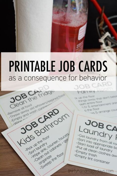 Printable job cards for kids. They use it as a consequence but I like the idea of using it as a way to get kids involved in helping with family chores. Each kid gets one task a week.: Kid Chores, Chore Ideas, Thinking Maps, Kids Chores, Job Cards, Kid Responsibility, Job Chart, Printable Chore Chart, Chore List