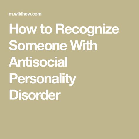 How to Recognize Someone With Antisocial Personality Disorder Antisocial Disorder, Avoidant Personality, Antisocial Personality, Failed Relationship, Interpersonal Relationship, Common Ground, Personality Disorder, Psychology Facts, Psychiatry