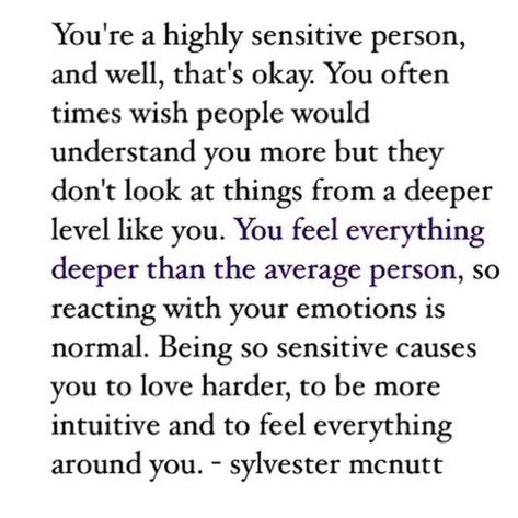 If you’re an empath or a (HSP) highly sensitive person, your life will change drastically after you read Care Packag Hsp Highly Sensitive, Sensitive Quotes, Sylvester Mcnutt, An Empath, Sensitive Person, Highly Sensitive People, Highly Sensitive Person, Unique Quotes, Emotional Awareness