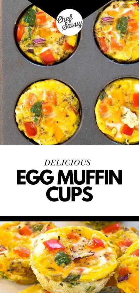 Save this Gluten Free and Healthy Egg Muffin Cups Recipe! These Egg Muffin Cups are a great way to meal-prep a healthy breakfast or snack and keep it stocked in your freezer any time you need it! These veggie egg muffin cups are loaded with bell peppers, onions, spinach and spices. Follow Chef Savvy for more Easy Meal Prep recipes! Easy Egg Cups Breakfast Muffins, Veggie Egg Bites, Healthy Egg Muffin Cups, Veggie Egg Muffins, Egg Muffins Breakfast Healthy, Easy Egg Muffins, Breakfast Cups Recipe, Easy Meal Prep Recipes, Egg Muffins Healthy