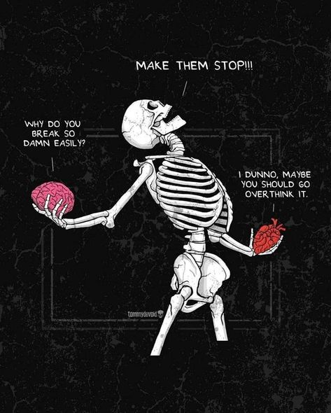 Skeleton Artwork, Skull Quote, Meaningful Drawings, Deep Art, Skeleton Art, A Skeleton, Deep Thought Quotes, Pretty Quotes, Thoughts Quotes