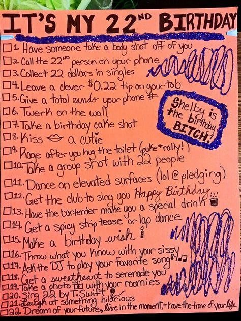 22nd birthday checklist for my baby! Wear it out to the bar and check everything off ad you do it. So fun. 27 Things For 27th Birthday, Ideas For 22nd Birthday Parties, What To Do For Your 22nd Birthday, 22nd Birthday Celebration Ideas, 22 Things To Do On Your 22nd Birthday, 23 Rd Birthday Ideas, 21 Birthday Checklist, 22 Nd Birthday Ideas, Things To Do For 22nd Birthday