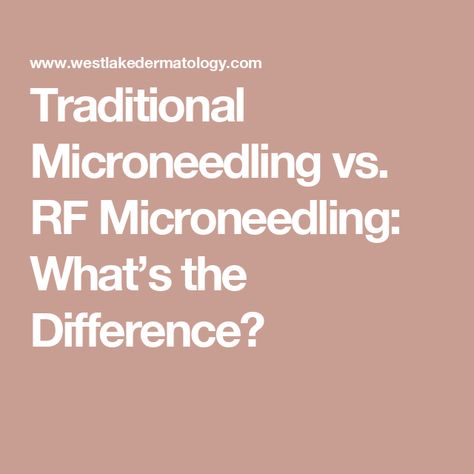 Traditional Microneedling vs. RF Microneedling: What’s the Difference? Rf Microneedling Benefits, Rf Microneedling Before And After, Rf Microneedling, Cosmetic Treatments, Growth Factor, How To Treat Acne, Skin Care Treatments, Cosmetic Surgery, Healing Process