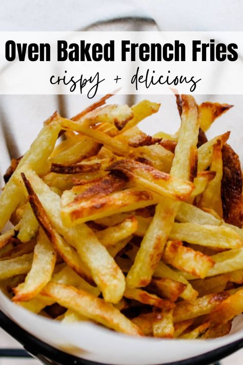 French Fries In The Oven, French Fry Recipe, Oven French Fries, Oven Baked French Fries, Baked French Fries, French Fries At Home, Make French Fries, Fries At Home, Making French Fries