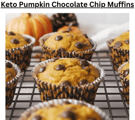 Keto Pumpkin Muffins, Easy Keto Pumpkin Muffins, Low Sugar Baking Recipes, Keto Pumpkin Muffins Almond Flour, Keto Pumpkin Chocolate Chip Muffins, Keto Pumpkin Muffins Coconut Flour, Pumpkin Chocolate Chip Muffins Protein, Healthy Pumpkin Chocolate Chip Muffins, Pumpkin Chocolate Chip Muffin Recipe