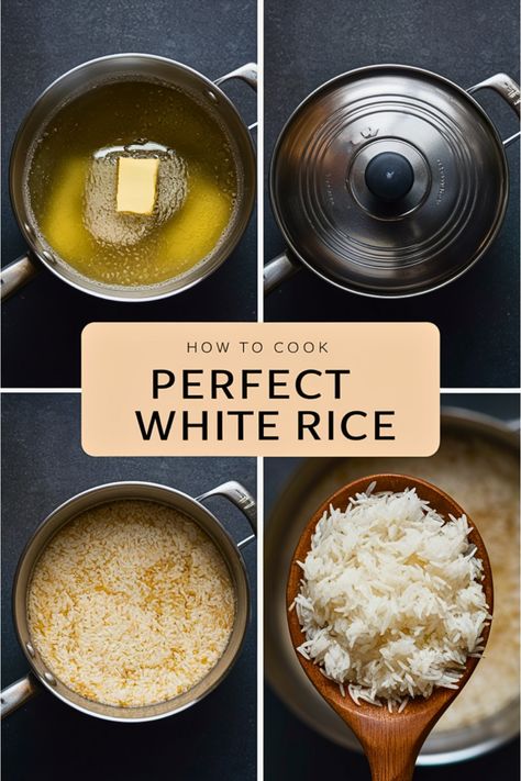 Steps to cook perfect white rice, showing a pot with butter in water, a covered pot, cooked rice in a pot, and a spoonful of rice. Asian White Rice Recipes, White Rice Stove Top, Making White Rice, Cook Jasmine Rice, White Rice Dishes, Perfect Jasmine Rice, Perfect White Rice, White Rice Recipes, Rice On The Stove