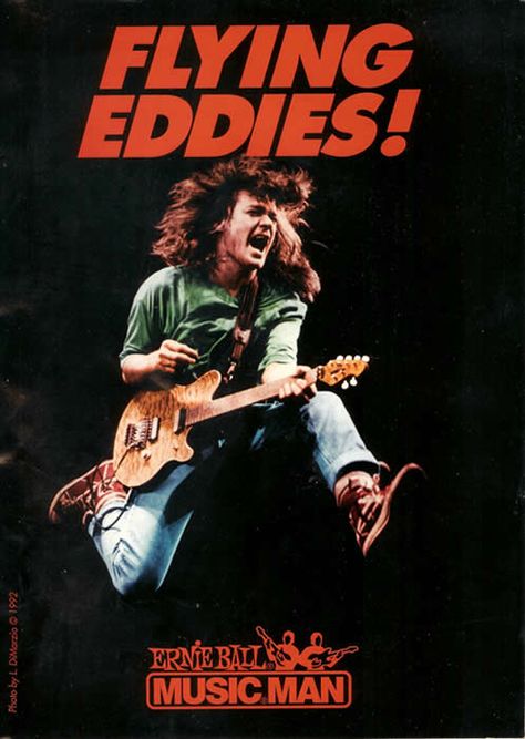 Eddie Van Halen - Flyin' Eddies - I always loved this ad      #EddieVanHalen #EdwardVanHalen #VanHalen #Guitar #Guitarist #ShredGuitar #ShredderGuitaristsClub #rock #Metal Van Halen Album Covers, Music Man Guitar, Guitar Magazine, David Lee Roth, Eddie Van Halen, Music Man, Van Halen, Gibson Les Paul, Band Posters