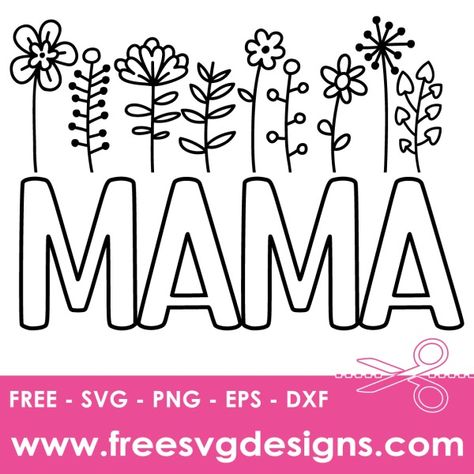 Free SVG Files | 2,500+ SVG Freebies for Cricut & Silhouette Free Mom Svg, Free Svg Files, Mama Png, Free Svg Cut Files, Cricut Projects Vinyl, Svg Designs, Svg Free Files, Silhouette Projects, Free Svg