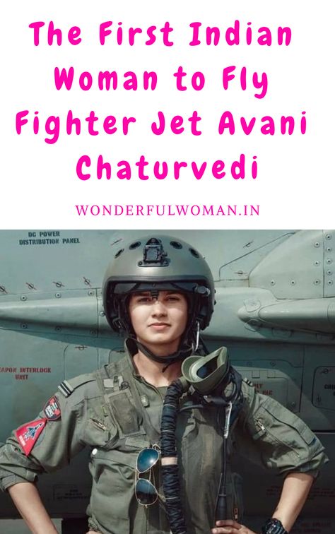 Avani Chaturvedi, 24, is one of the first female fighter pilots of India. She hails from MP, India. She was appointed as the first combat pilot along with two of her cohort, Mohana Singh, and Bhawana Kanth.  #motivation #inspiration #feminism #womenempowerment #avanichaturvedi Avani Chaturvedi, Female Fighter Pilot, Indian Army Special Forces, Marine Commandos, Indian Army Quotes, Air Force Women, Fleet Of Ships, Indian Army Wallpapers, Humanitarian Aid