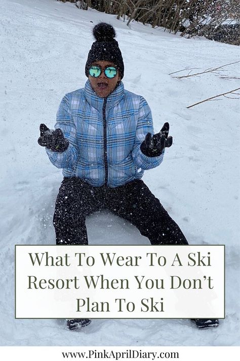 Discover what to wear to a ski resort when you don’t plan to ski with my latest ski resort fashion blog post! Whether you're lounging in the lodge or exploring charming mountain villages, I’ll guide you through stylish ski resort outfit ideas that keep you warm and fashionable all day long. From cozy ski resort outfits for women to ski resort accessories, this ski resort packing guide will ensure you look effortlessly put together. Click the link to read more today! Resort Outfits For Women, Ski Resort Fashion, Ski Lodge Outfit, Ski Resort Outfit, Resort Outfit Ideas, Resort Outfits, Ski Trip Outfit, Resort Accessories, Packing Guide