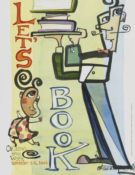 Official Children's Book Week poster, 2004, Chris Raschka (B. 1959) Children's Book Week, Book Business, American Library Association, Reading Posters, Poster Ads, Boy Scouts Of America, Reading Workshop, Library Ideas, Book Week