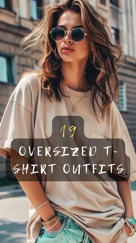 Stay cool and stylish! Click to discover 19 oversized t-shirt outfits perfect for your summer wardrobe. 🌞👕 #SummerStyle #OversizedTee #FashionTrends #CasualChic #StyleGuide Over Sized Tshirt Style, Oversized Tshirt Outfit Summer Shorts, Oversized T Shirt Design Ideas, Tan T Shirt Outfit, How To Style A Oversized Tshirt, How To Style Big Tshirts, How To Style Oversized Shirt Tees, Styling An Oversized Tshirt, Loose Tshirt Outfits