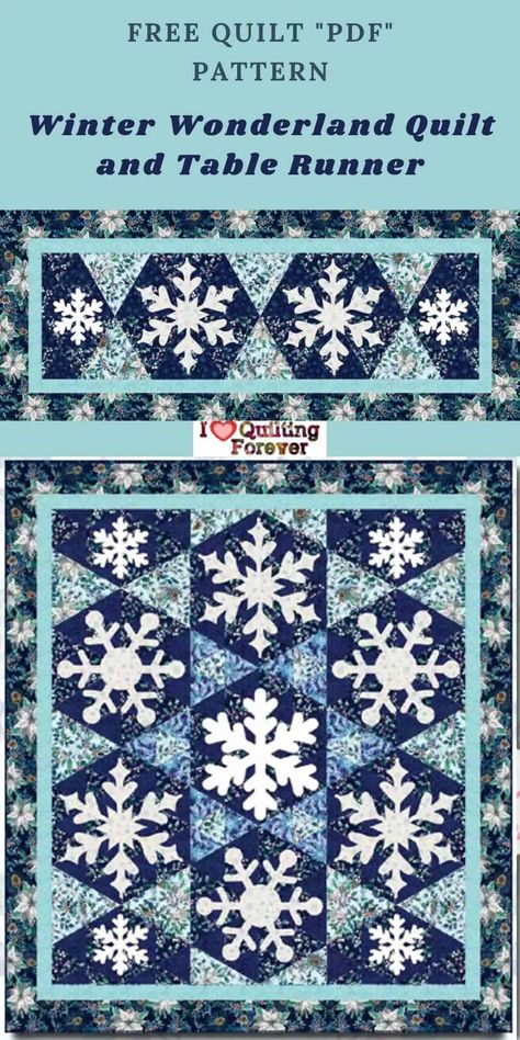 Free Quilt Pattern: Winter Wonderland Quilt and Table Runner Winter Table Runner Ideas, Winter Table Runners Patterns Free, Snowflake Quilt Blocks Free Pattern, Free Table Runner Patterns, Winter Quilts Patterns, Quilted Placemat Patterns, Fabric Runner, Free Quilt Tutorials, Snowflake Quilt