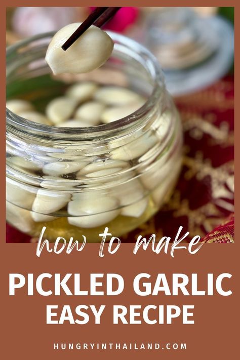 Learn to make pickled garlic with this straightforward Thai-inspired recipe. It's a simple process that yields delicious results every time. Pickled Garlic Recipes, Thai Salad Dressings, Health Benefits Of Garlic, Thai Chili Paste, Tom Yum Paste, Easy Thai Recipes, Benefits Of Garlic, Healthy Thai Recipes, Thai Recipes Authentic