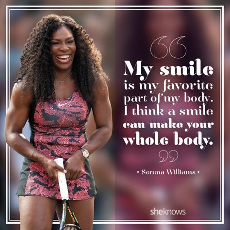 Great quote from Serena Williams ... your smile makes a big difference Serena Williams Quotes, Roger Federer Rafael Nadal, Serena And Venus Williams, Rewind Time, Serena Williams Tennis, Venus And Serena Williams, Williams Tennis, Tennis Quotes, Vanessa Williams